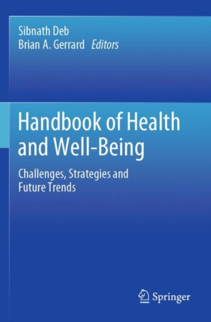 Book cover of: Handbook of Health and Well-Being. By: Sibnath Deb