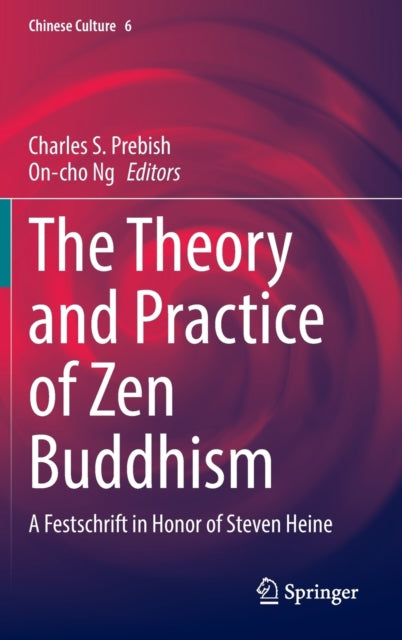 Book cover of: Theory and Practice of Zen Buddhism. By: Charles S. Prebish
