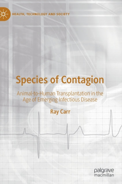 Book cover of: Species of Contagion. By: Ray Carr