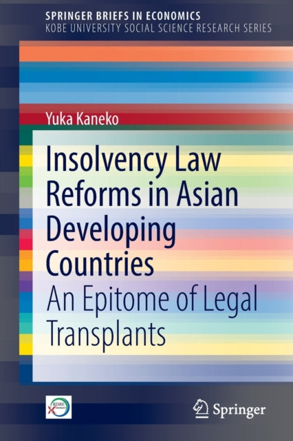 Book cover of: Insolvency Law Reforms in Asian Developing Countries. By: Yuka Kaneko