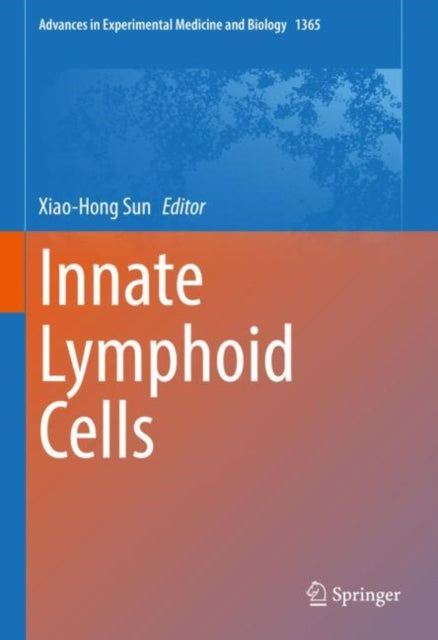 Book cover of: Innate Lymphoid Cells. By: Xiao-Hong Sun