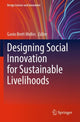 Book cover of: Designing Social Innovation for Sustainable Livelihoods. By: Gavin Brett Melles