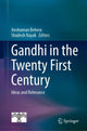 Book cover of: Gandhi in  the Twenty First Century. By: Anshuman Behera