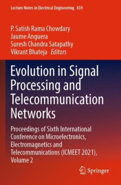 Book cover of: Evolution in Signal Processing and Telecommunication Networks. By: P. Satish Rama Chowdary