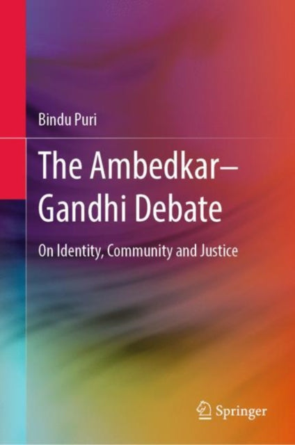 Book cover of: Ambedkar–Gandhi Debate. By: Bindu Puri