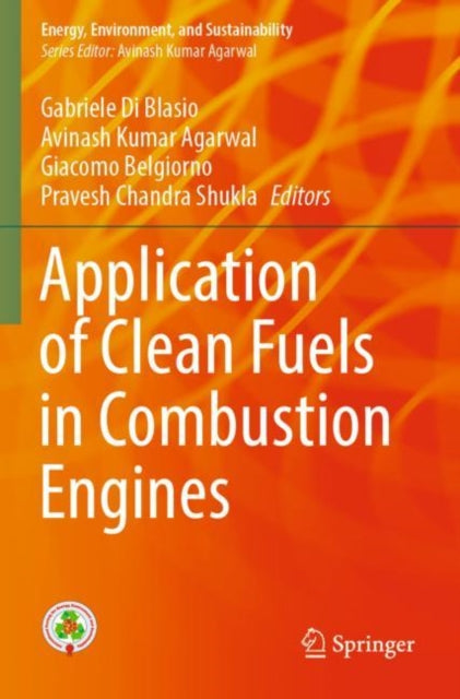 Book cover of: Application of Clean Fuels in Combustion Engines. By: Gabriele Di Blasio
