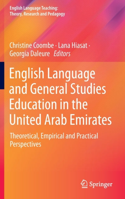 Book cover of: English Language and General Studies Education in the United Arab Emirates. By: Christine Coombe
