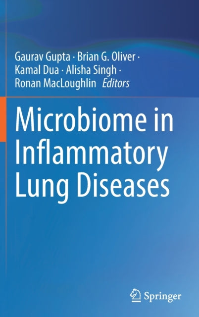 Book cover of: Microbiome in Inflammatory Lung Diseases. By: Gaurav Gupta
