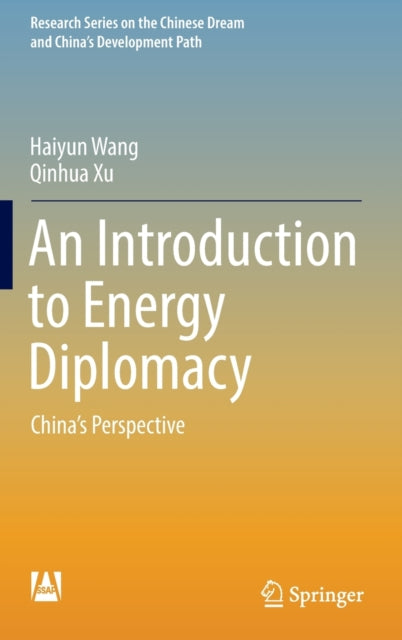 Book cover of: Introduction to Energy Diplomacy. By: Haiyun Wang