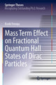 Book cover of: Mass Term Effect on Fractional Quantum Hall States of Dirac Particles. By: Kouki Yonaga