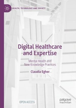 Digital Healthcare and Expertise