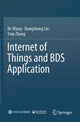 Book cover of: Internet of Things and BDS Application. By: Bo Wang