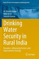 Book cover of: Drinking Water Security in Rural India. By: M. Dinesh Kumar