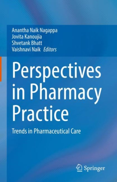 Book cover of: Perspectives in Pharmacy Practice. By: Anantha Naik Nagappa