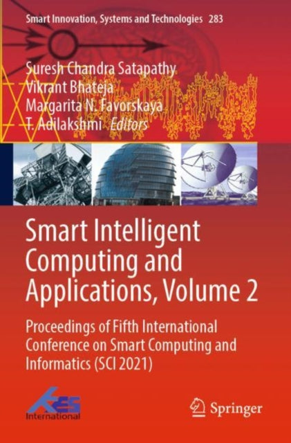 Book cover of: Smart Intelligent Computing and Applications, Volume 2. By: Suresh Chandra Satapathy