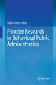 Book cover of: Frontier Research in Behavioral Public Administration. By: Zhixia Chen