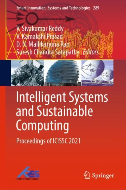Book cover of: Intelligent Systems and Sustainable Computing. By: V. Sivakumar Reddy
