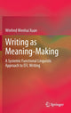 Book cover of: Writing as Meaning-Making. By: Winfred Wenhui Xuan