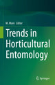 Book cover of: Trends in Horticultural Entomology. By: M. Mani