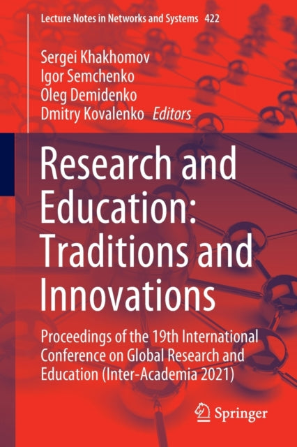 Book cover of: Research and Education: Traditions and Innovations. By: Sergei Khakhomov