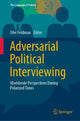 Book cover of: Adversarial Political Interviewing. By: Ofer Feldman