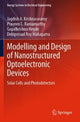 Book cover of: Modelling and Design of Nanostructured Optoelectronic Devices. By: Jagdish A. Krishnaswamy