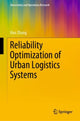 Book cover of: Reliability Optimization of Urban Logistics Systems. By: Hao Zhang