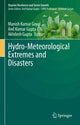 Book cover of: Hydro-Meteorological Extremes and Disasters. By: Manish Kumar Goyal