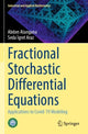 Book cover of: Fractional Stochastic Differential Equations. By: Abdon Atangana