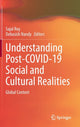 Book cover of: Understanding Post-COVID-19 Social and Cultural Realities. By: Sajal Roy