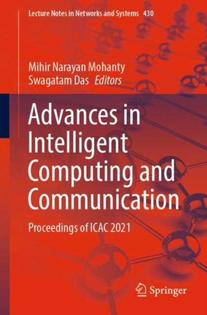 Book cover of: Advances in Intelligent Computing and Communication. By: Mihir Narayan Mohanty