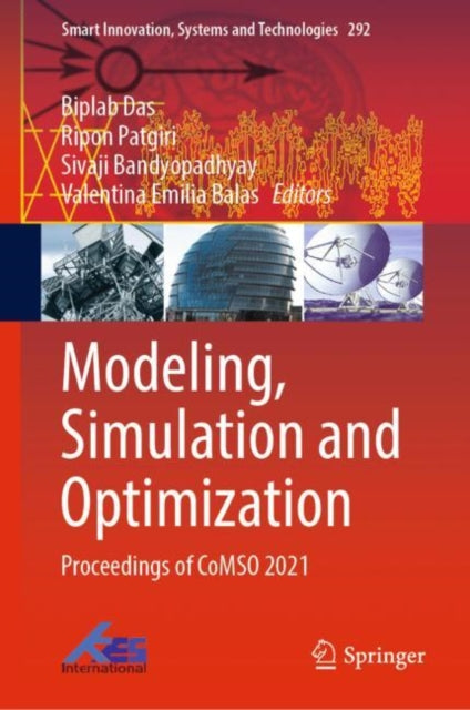 Book cover of: Modeling, Simulation and Optimization. By: Biplab Das