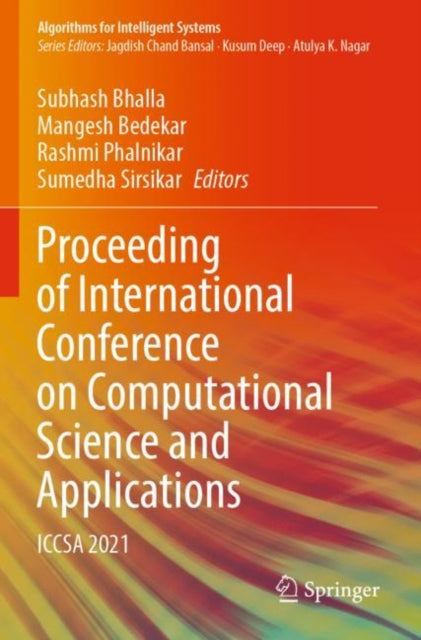 Book cover of: Proceeding of International Conference on Computational Science and Applications. By: Subhash Bhalla