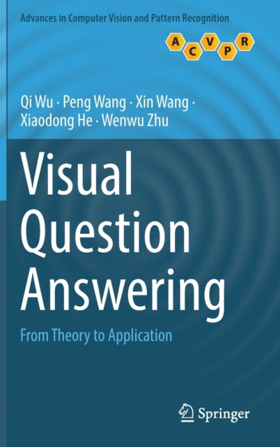 Book cover of: Visual Question Answering. By: Qi Wu