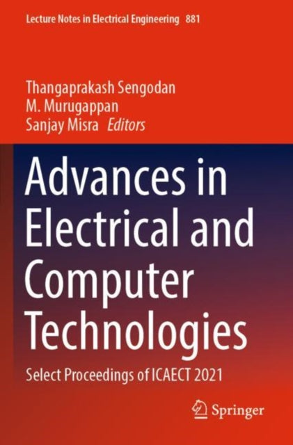 Book cover of: Advances in Electrical and Computer Technologies. By: Thangaprakash Sengodan