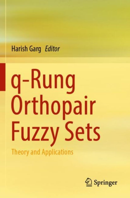 q-Rung Orthopair Fuzzy Sets