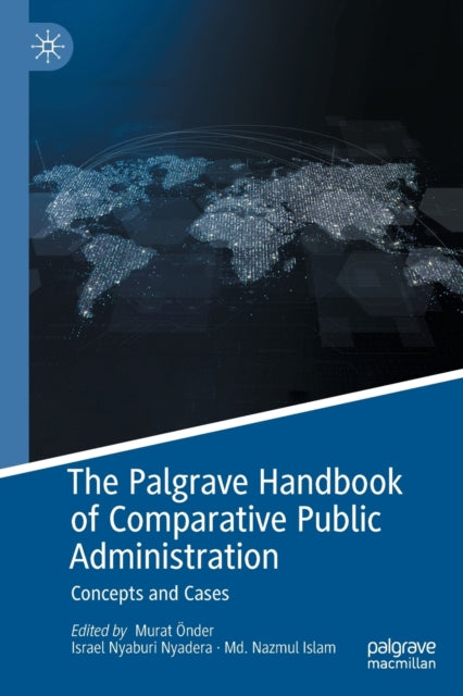 Book cover of: Palgrave Handbook of Comparative Public Administration. By: Murat Onder