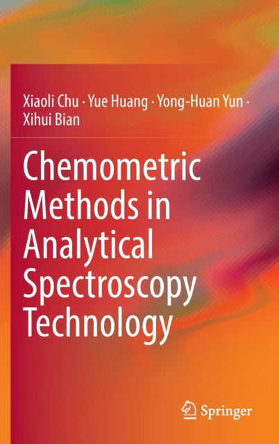 Book cover of: Chemometric Methods in Analytical Spectroscopy Technology. By: Xiaoli Chu