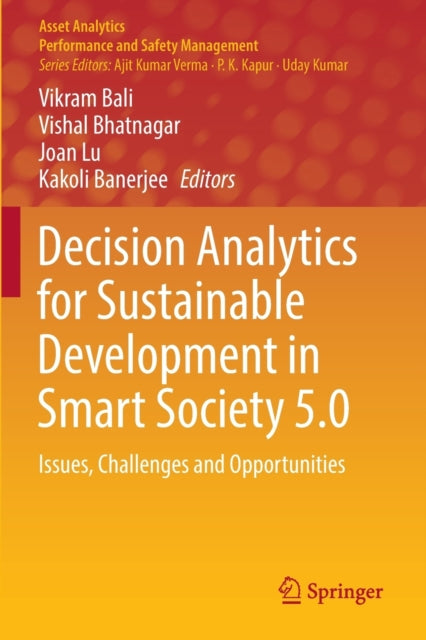 Book cover of: Decision Analytics for Sustainable Development in Smart Society 5.0. By: Vikram Bali