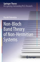 Book cover of: Non-Bloch Band Theory of Non-Hermitian Systems. By: Kazuki Yokomizo