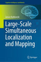 Book cover of: Large-Scale Simultaneous Localization and Mapping. By: Janusz Będkowski