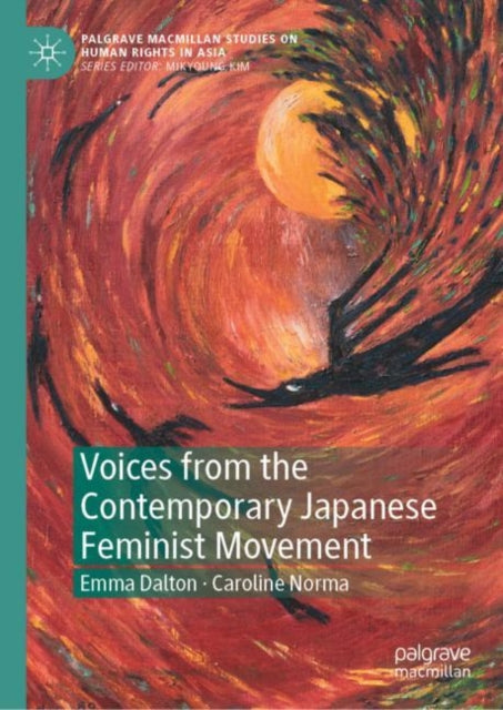 Book cover of: Voices from the Contemporary Japanese Feminist Movement. By: Emma Dalton