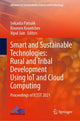 Book cover of: Smart and Sustainable Technologies: Rural and Tribal Development Using IoT and Cloud Computing. By: Srikanta Patnaik