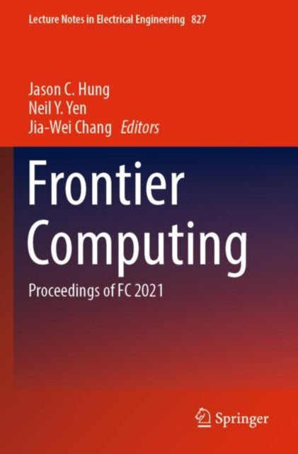 Book cover of: Frontier Computing. By: Jason C. Hung