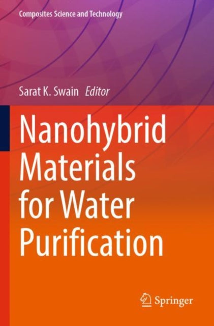 Book cover of: Nanohybrid Materials for Water Purification. By: Sarat K. Swain