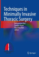 Book cover of: Techniques in Minimally Invasive Thoracic Surgery. By: Kwhanmien Kim