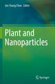 Book cover of: Plant and Nanoparticles. By: Jen-Tsung Chen