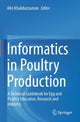 Book cover of: Informatics in Poultry Production. By: Alin Khaliduzzaman