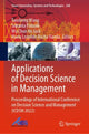 Book cover of: Applications of Decision Science in Management. By: Taosheng Wang