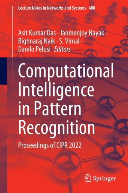 Book cover of: Computational Intelligence in Pattern Recognition. By: Asit Kumar Das